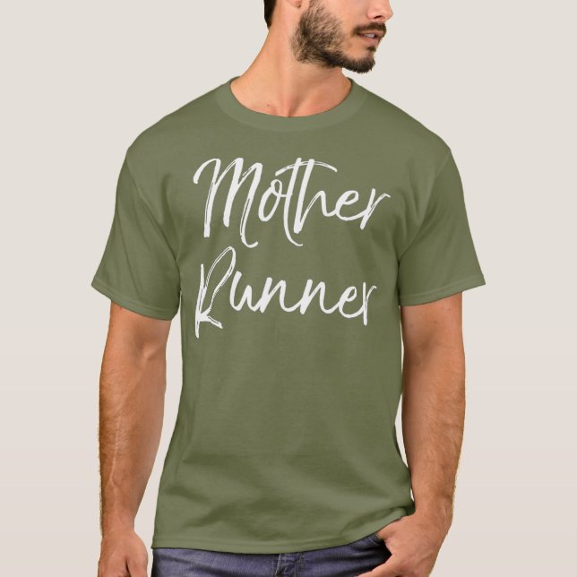 Mutter Runner Funny Niedlich Running für Mama T-Shirt (Vorderseite)