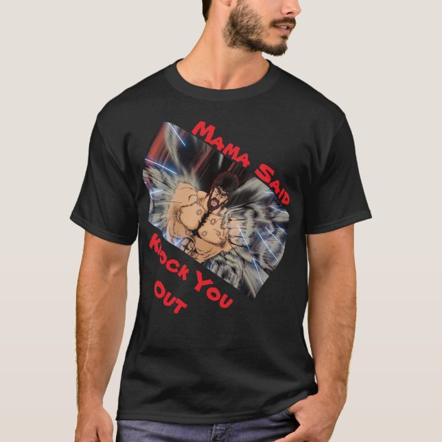 MUTTER SAGTE, SCHLAG DICH AUS T-Shirt (Vorderseite)