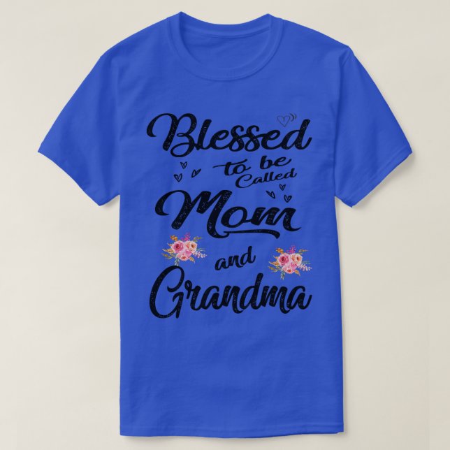 Mutter segnete, Mutter und Großmutter genannt zu w T-Shirt (Design vorne)
