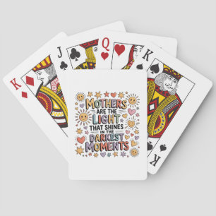 Mütter sind das Licht, das in Momenten leuchtet Spielkarten