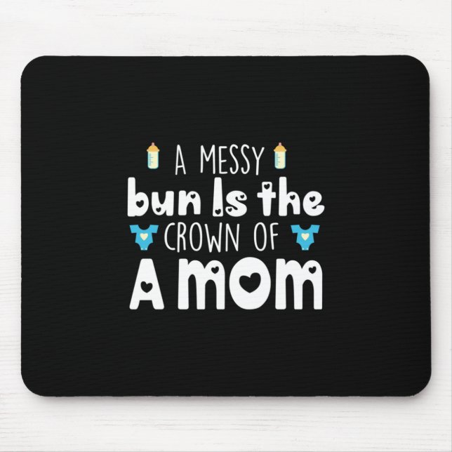 Mutter spendet die Krone einer Mama Mousepad (Vorne)