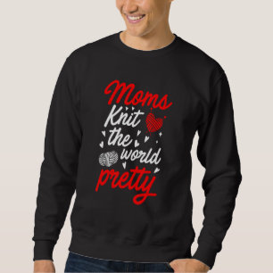 Mütter stricken die Welt hübsch Häkeln Nähen Wolle Sweatshirt