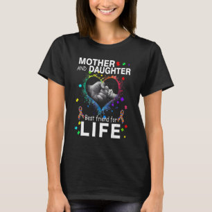 Mutter Tochter Best Friends for Life Autismus Awar T-Shirt