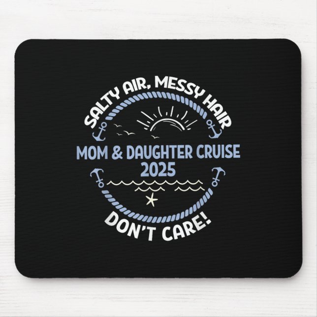 Mutter-Tochter-Kreuzfahrt 2025 Bootsfahrt Mama-Toc Mousepad (Vorne)