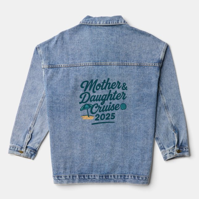 Mutter-Tochter-Kreuzfahrt 2025 Jeansjacke (Rückseite)