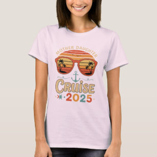 Mutter-Tochter-Kreuzfahrt 2025 Retro-Sonnenunterga T-Shirt