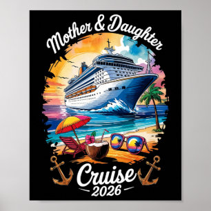 Mutter-Tochter-Kreuzfahrt 2026 Urlaubsreise passen Poster