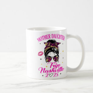 Mutter-Tochter-Reise Nashville 2025 Mädchen-Urlaub Kaffeetasse