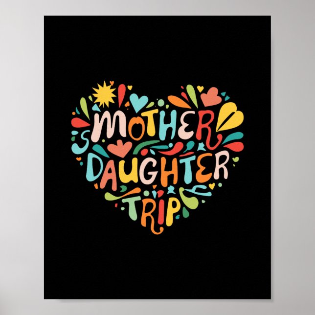 Mutter-Tochter-Reise-Wochenende-Urlaub-Mutter-Toch Poster (Vorne)