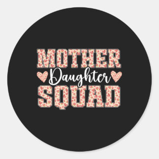 Mutter Tochter Squad Mama passt Mutter Tochter Runder Aufkleber