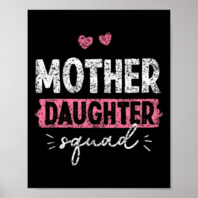 Mutter Tochter Squad Matching Mama Mutter Tochter Poster (Vorne)