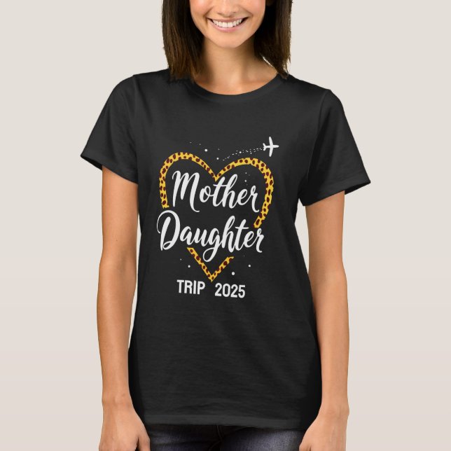Mutter Tochter Weekend 2025 Mädchen auf Tour T-Shirt (Vorderseite)
