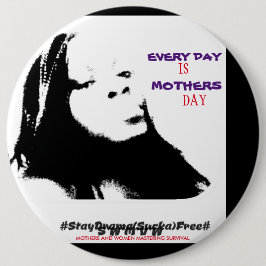 MUTTER UND FRAUEN, DIE ÜBERLEBEN MASTERN BUTTON