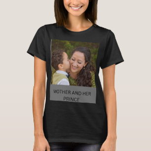 MUTTER UND IHR PRINZ T-Shirt
