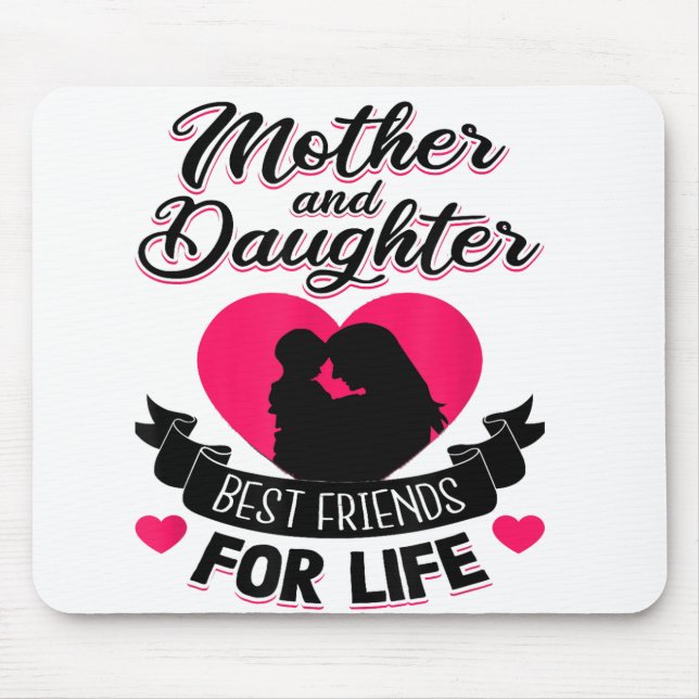Mutter und Tochter Die besten Freunde für Mütter d Mousepad (Vorne)