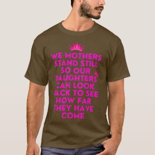 Mütter und Töchter T-Shirt
