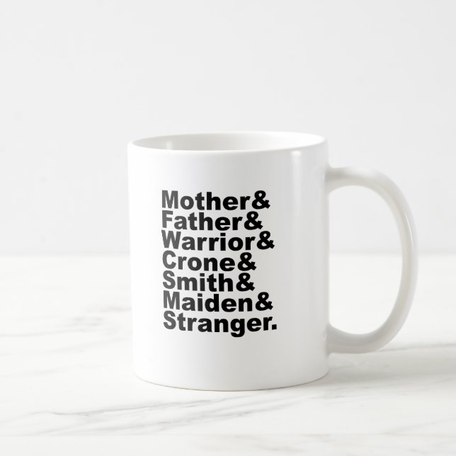 Mutter & Vater & Warrior & Krone & Smith & Maiden Tasse (Rechts)