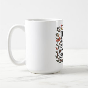 Mütter verwandeln Schwierigkeiten in Stärken Kaffeetasse