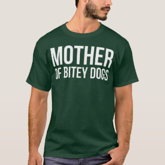 Mutter von Bitey Hogs Mädchen T-Shirt