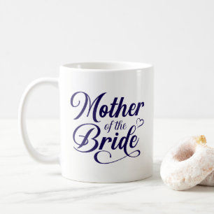 Mutter von Bride Kaffeetasse