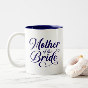 Mutter von Bride Zweifarbige Tasse