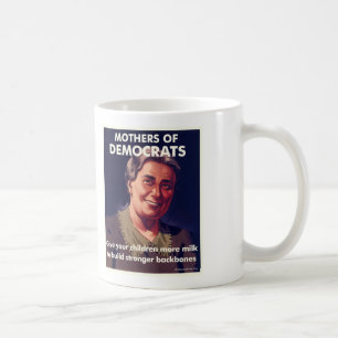 Mütter von Demokrat-Tasse Tasse