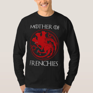 Mutter von Frenchies T-Shirt