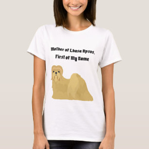 Mutter von Lhasa Apsos, Vorname T-Shirt