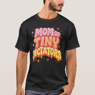 Mutter von winzigen Diktatoren - Welliges Y2K Lust T-Shirt