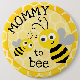 Mutter, zum - Mama zur Biene zu sein Button