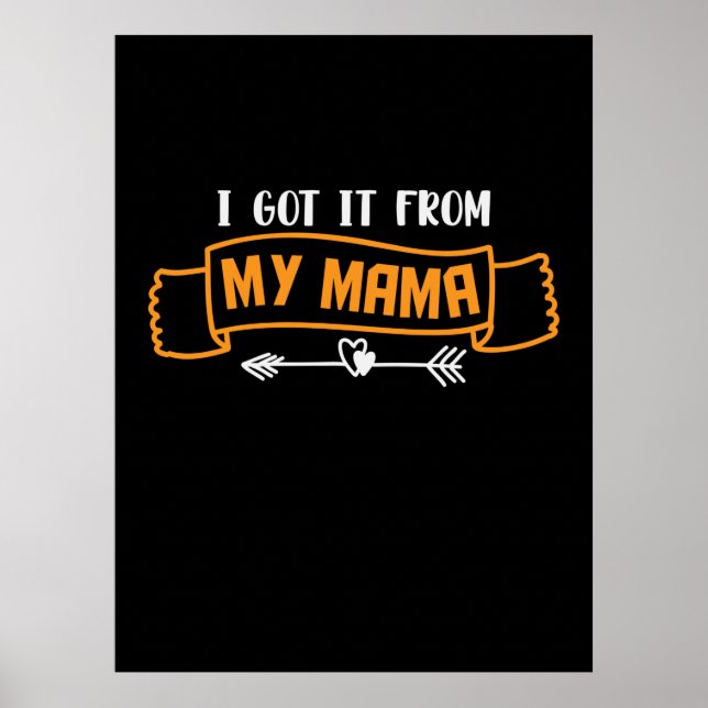 Muttergeschenk, das ich von meiner Mama Got habe Poster (Vorne)
