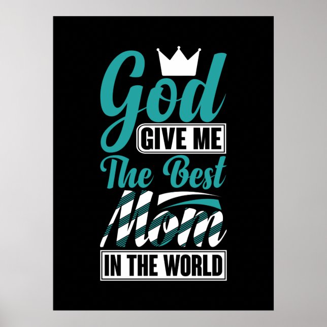 Muttergeschenk, das sie mir die beste Mama gibt Poster (Vorne)