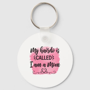 Muttergeschenk Ich bin eine Mama Schlüsselanhänger