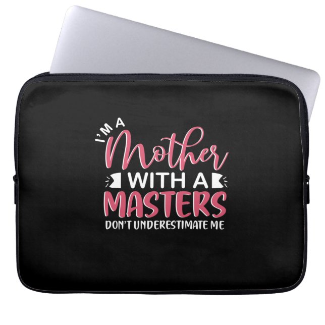 Muttergeschenk Ich bin eine Mutter mit einem Meist Laptopschutzhülle (Vorderseite)