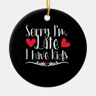Muttergeschenk Ich habe Kinder Keramik Ornament