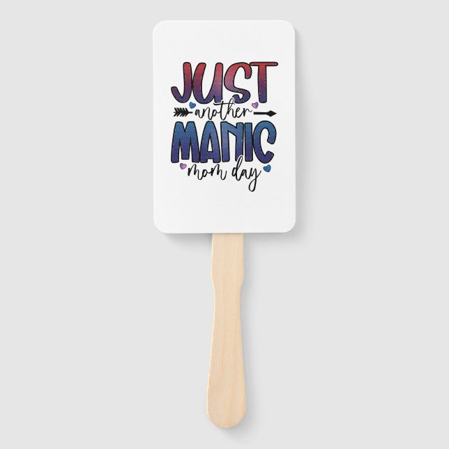 Muttergeschenk nur ein weiterer Mama Tag Fächer (Vorderseite)