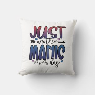 Muttergeschenk nur ein weiterer Mama Tag Kissen