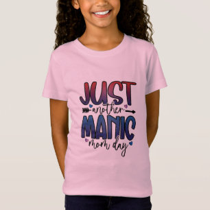 Muttergeschenk nur ein weiterer Mama Tag T-Shirt