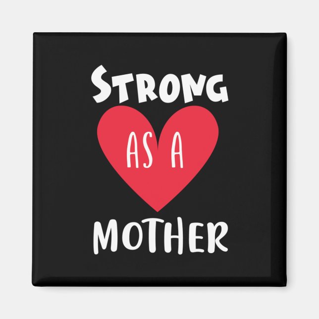 Muttergeschenk stark als Mutter Magnet (Vorne)
