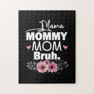 Mutterkunde Mama Mommy Mama Bruh Floral Birthday Puzzle