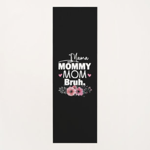 Mutterkunde Mama Mommy Mama Bruh Floral Birthday Yogamatte