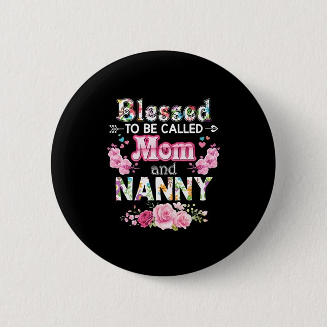 Mutterkunst gesegnet, als Mama und Kindermädchen b Button (Vorderseite)