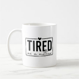 MUTTERMÄSSIGKEIT KAFFEETASSE
