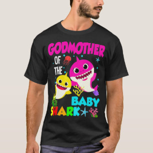 Muttermutter des Babyhais Geburtstag Godmutter Sh T-Shirt