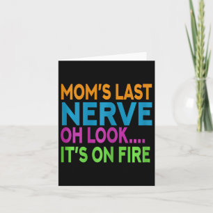 Mutters letzter Nerv Oh sieh Mama Mutti Mama Mütte Karte