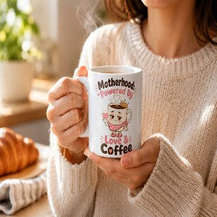 Mutterschaft angetrieben von Liebe und Kaffee Lust Kaffeetasse