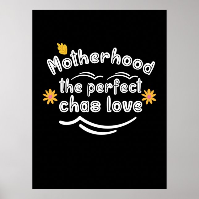 Mutterschaft Die perfekte Chas-Liebe Poster (Vorne)