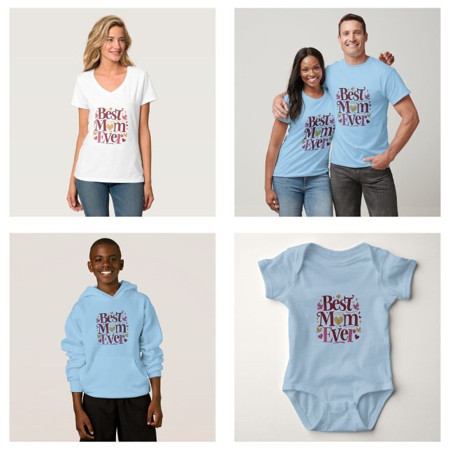 Muttertag beste Mama je T-Shirt (Mother's Day Best Mom Ever clothes)
