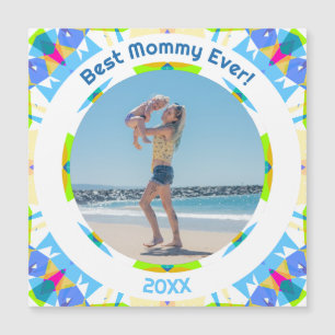 Muttertag Beste Mommy Ever Baby Girl Foto Geschenk Magnetkarte