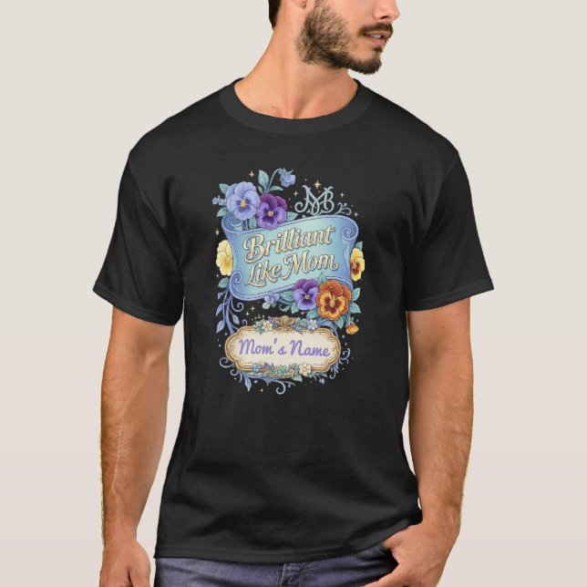Muttertag - Brillant wie Mama T-Shirt (Vorderseite)